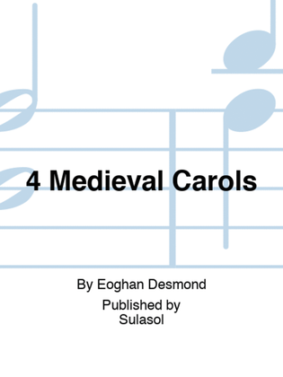 4 Medieval Carols