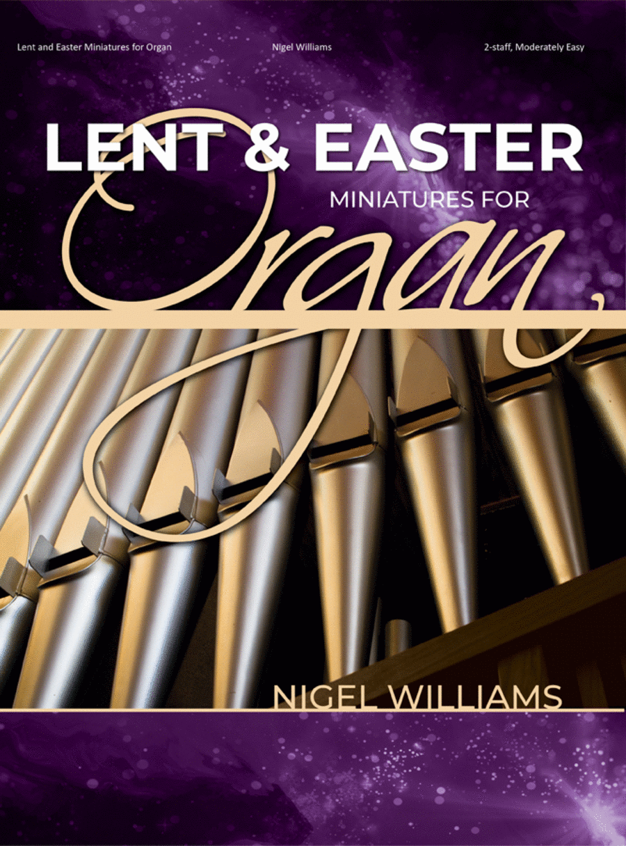 Lent and Easter Miniatures for Organ