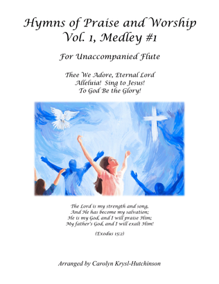 Book cover for Hymns of Praise and Worship for Unaccompanied Flute, Volume 1, Medley #1