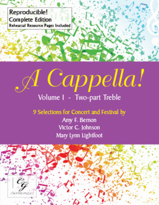 A Cappella! Volume 1 - Two Part Treble Complete Edition