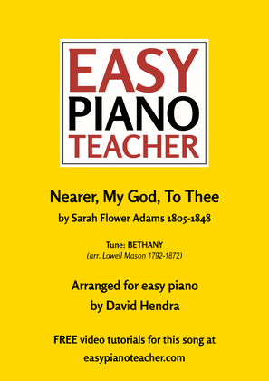 Nearer, My God, To Thee (hymn) for EASY PIANO with FREE video tutorials