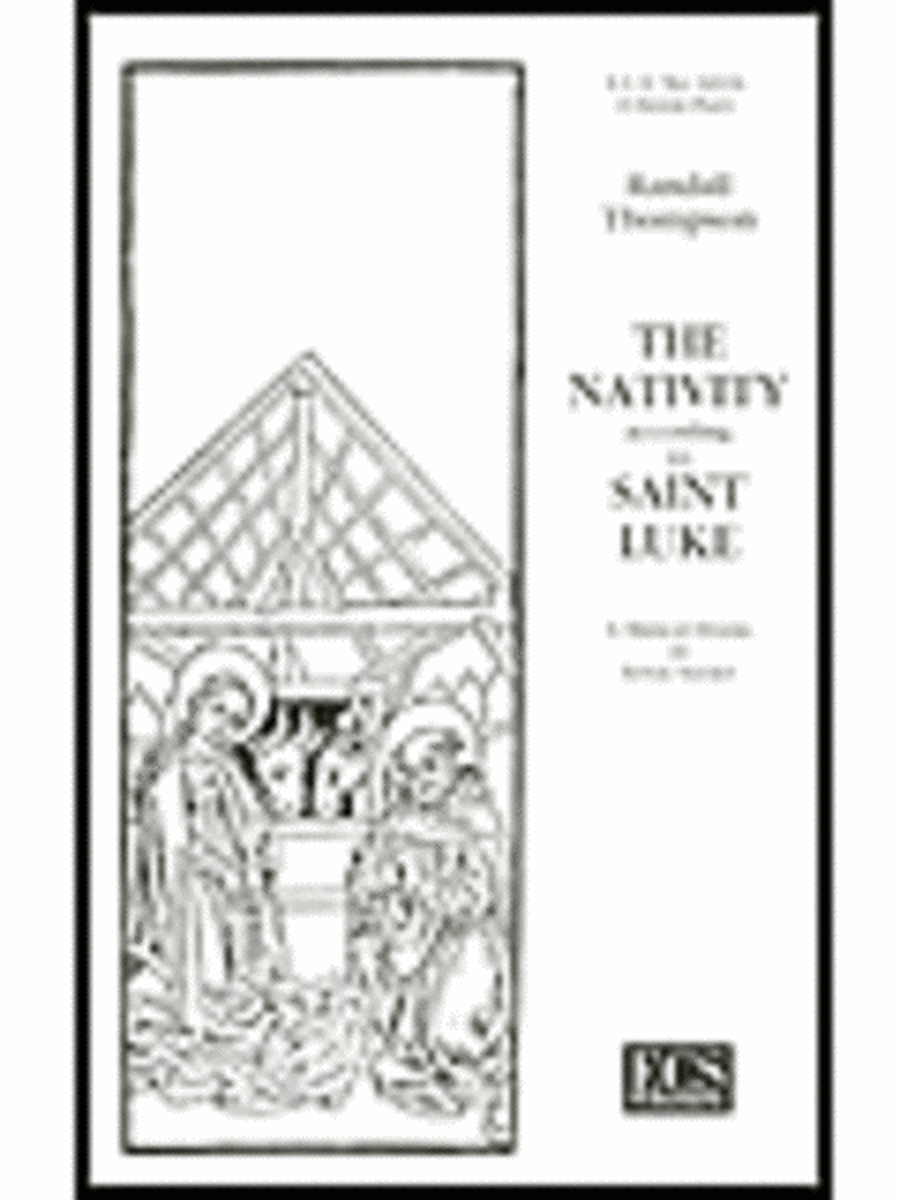 The Nativity According to St. Luke - Choral Score