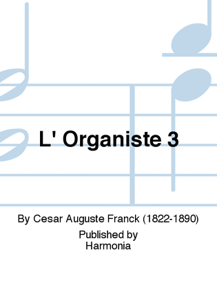Book cover for L' Organiste 3