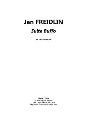 Jan Freidlin: Suite Buffo for two cellos