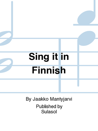 Sing it in Finnish