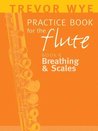 Trevor Wye Practice Book for the Flute
