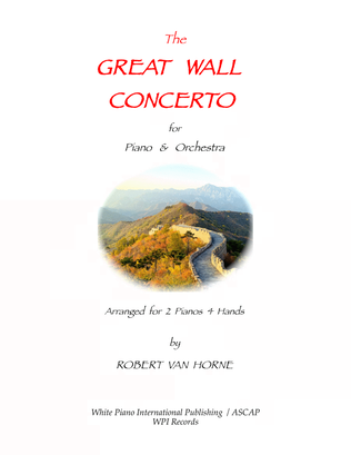 Book cover for THE GREAT WALL CONCERTO Arranged For 2 Pianos, 4 Hands