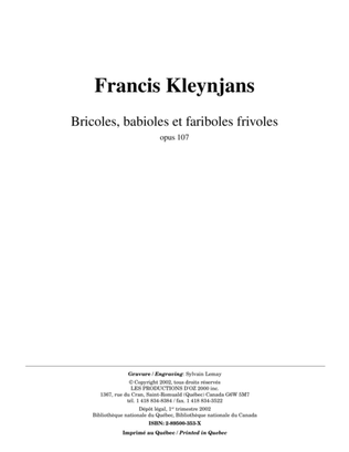 Book cover for Bricoles, babioles et fariboles frivoles, opus 107