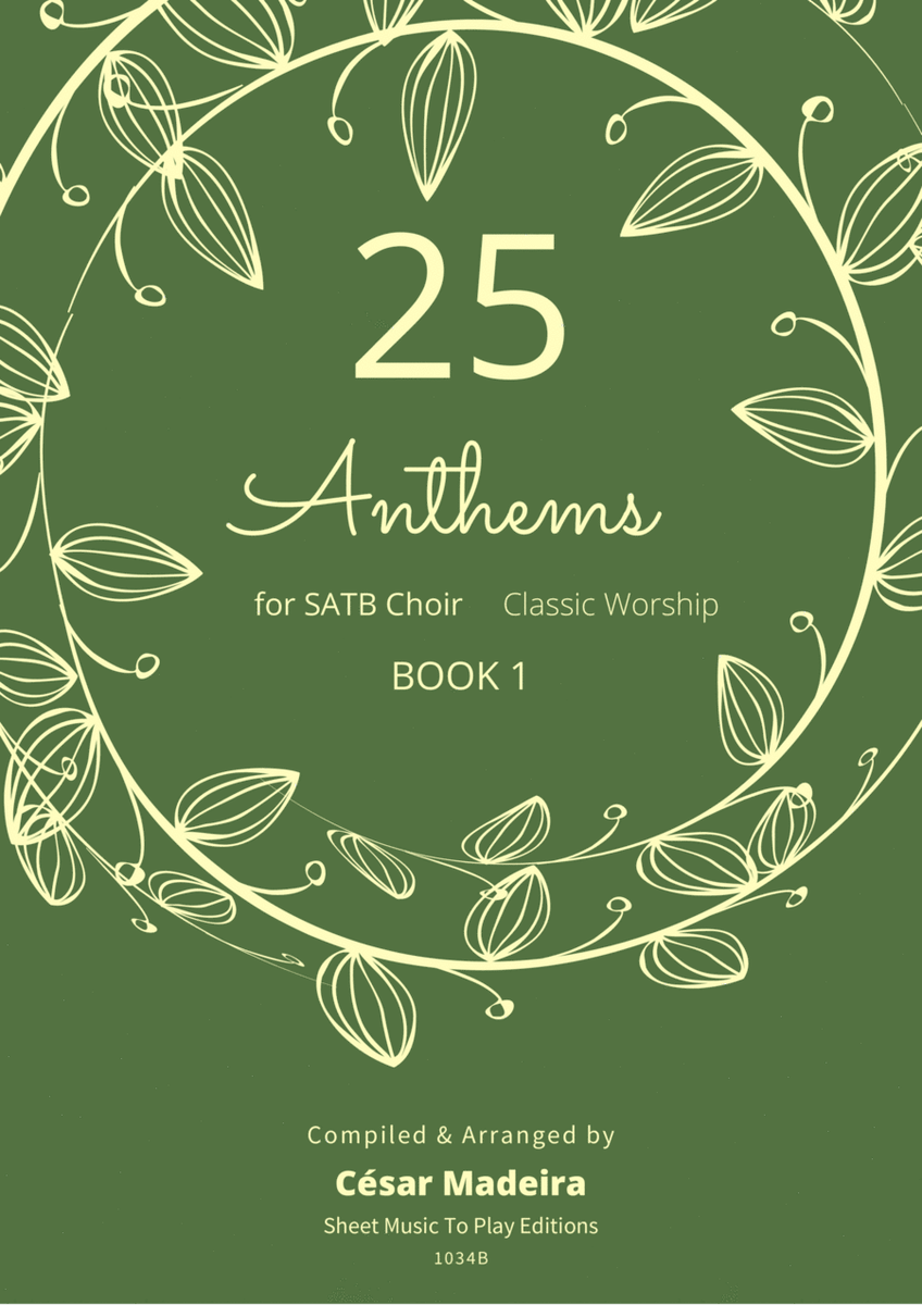 25 Easy Worship Anthems for SATB Choir - W/Chords (Book 1)
