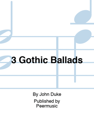3 Gothic Ballads