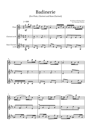 Badinerie by J. S. Bach (For Flute, Clarinet and Bass Clarinet)
