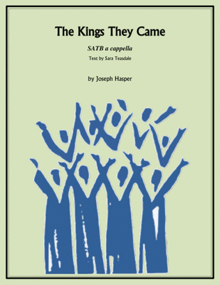 Book cover for The Kings They Came (SATB a capella)