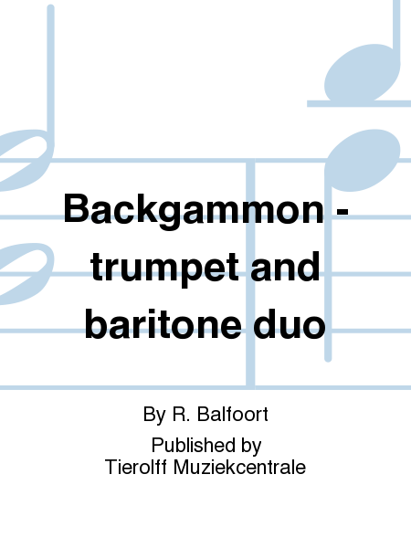 Backgammon, Duo Trumpet & Euphonium/Baritone