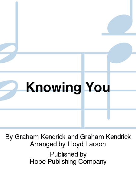 Knowing You