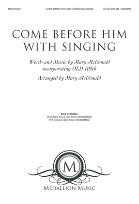 Book cover for Come Before Him with Singing