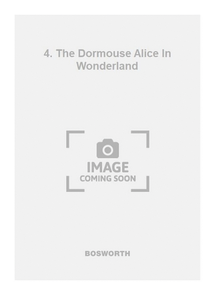 4. The Dormouse Alice In Wonderland