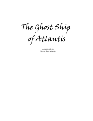 The Ghost Ship of Atlantis