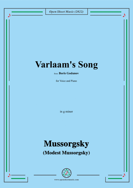 Mussorgsky-Varlaam's Song,in g minor,from Boris Godunov,for Voice and Piano