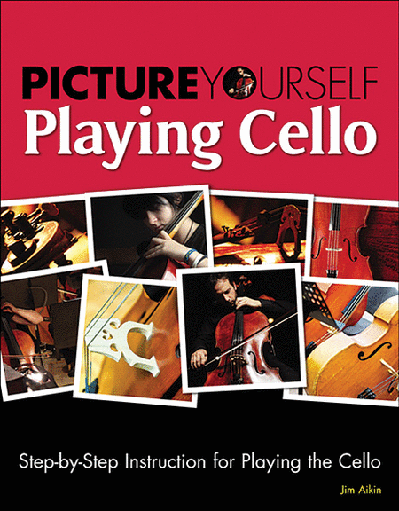 Picture Yourself Playing Cello