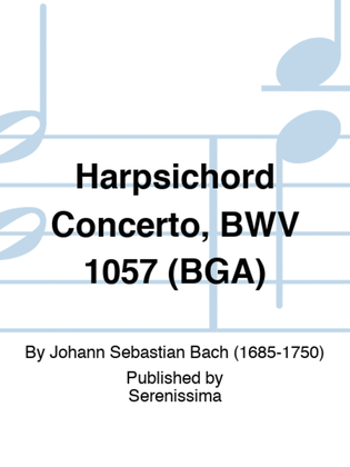Book cover for Harpsichord Concerto, BWV 1057 (BGA)