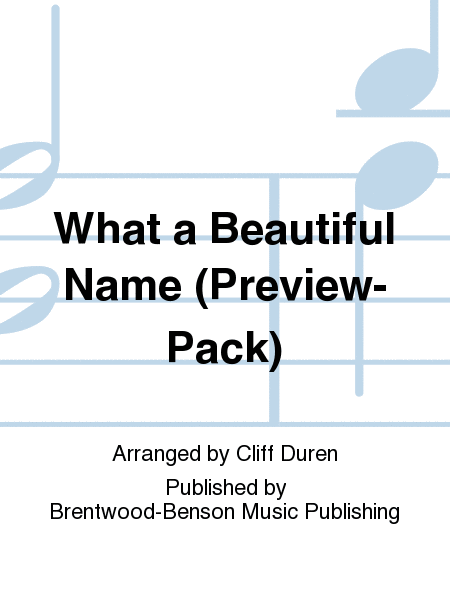 What a Beautiful Name (Preview-Pack)