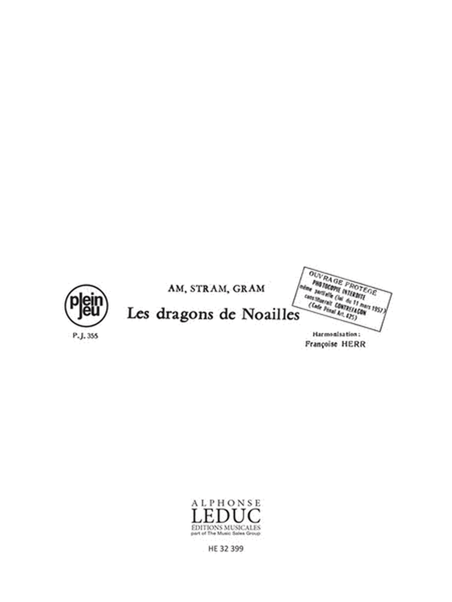 Herr Am Stram Gram Pj355 Les Dragons De Noailles Vce & Inst Book