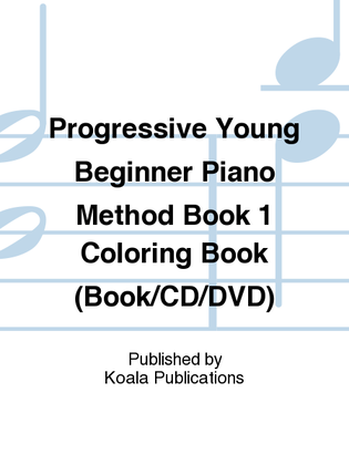 Book cover for Progressive Young Beginner Piano Method Book 1 Coloring Book (Book/CD/DVD)