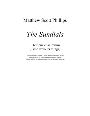 The Sundials: I;Tempus Edax Rerum (Time devours things)