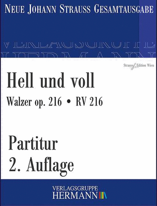 Hell und voll op. 216 RV 216