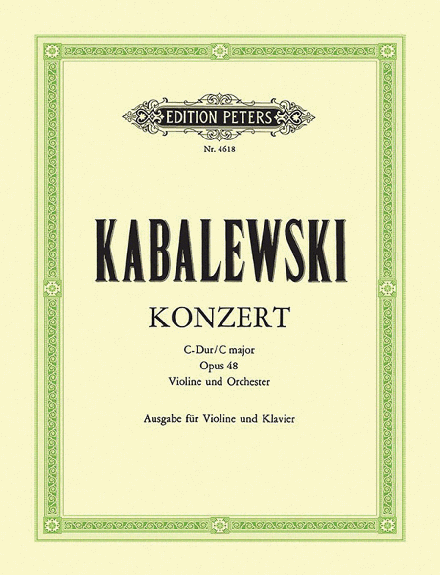 Dmitri Kabalevsky: Concerto, Op. 48 in C Major for Violin and Orchestra - Arranged for Violin and Piano