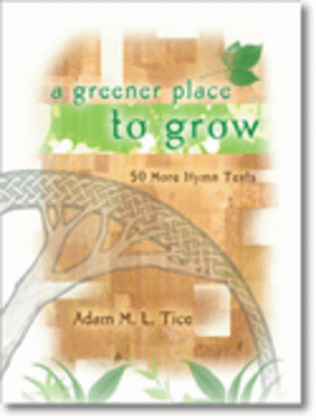Book cover for A Greener Place to Grow