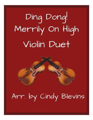 Book cover for Ding Dong! Merrily On High, for Violin Duet