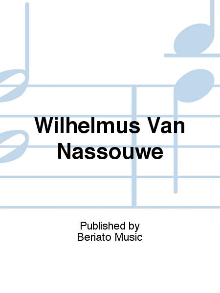 Wilhelmus Van Nassouwe