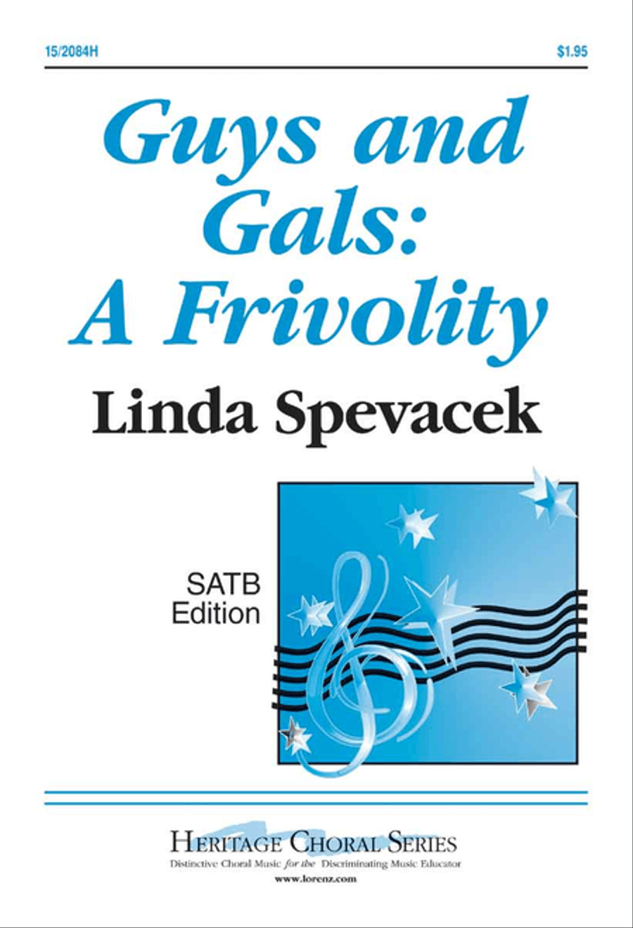 Guys and Gals: A Frivolity