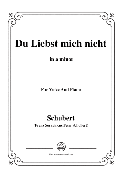 Schubert-Du Liebst mich nicht,Op.59 No.1,in a minor,for Voice&Piano image number null