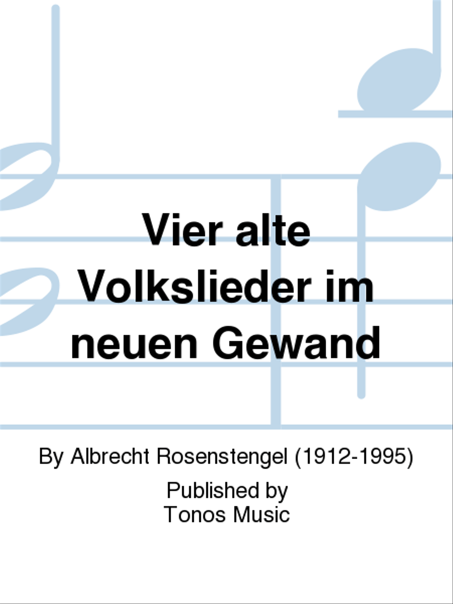 Vier alte Volkslieder im neuen Gewand Women's Choir scores gallery preview page 1