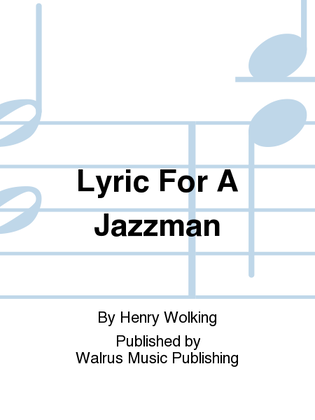 Lyric For A Jazzman