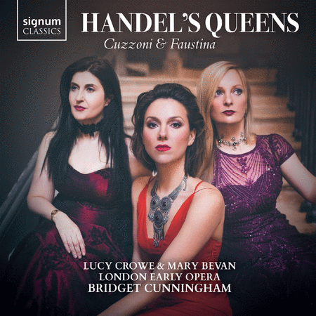 Mary Bevan & Lucy Crowe: Handel's Queens