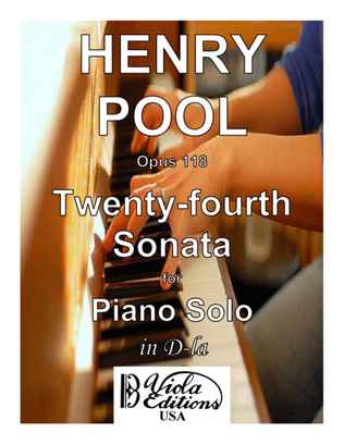 Book cover for Opus 118, Twenty-fourth Sonata for Piano Solo in D-la