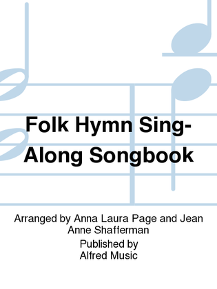 Book cover for Folk Hymn Sing-Along Songbook
