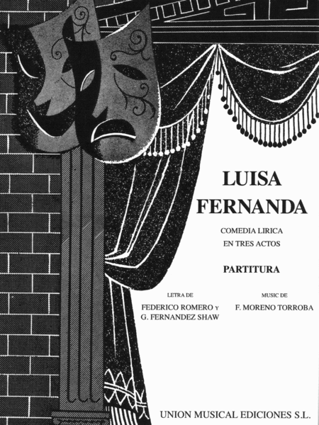 Federico Moreno Torroba: Luisa Fernanda Vocal Score