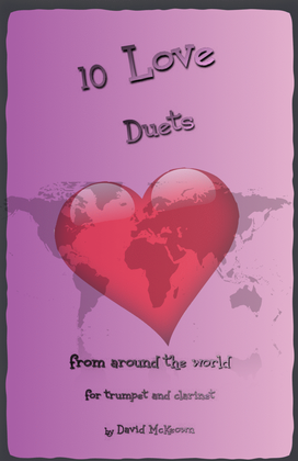 Book cover for 10 Love Duets for Trumpet and Clarinet