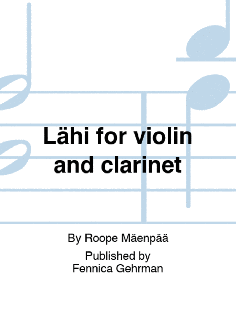 Lähi for violin and clarinet - Playing score (two copies) Clarinet scores gallery preview page 1