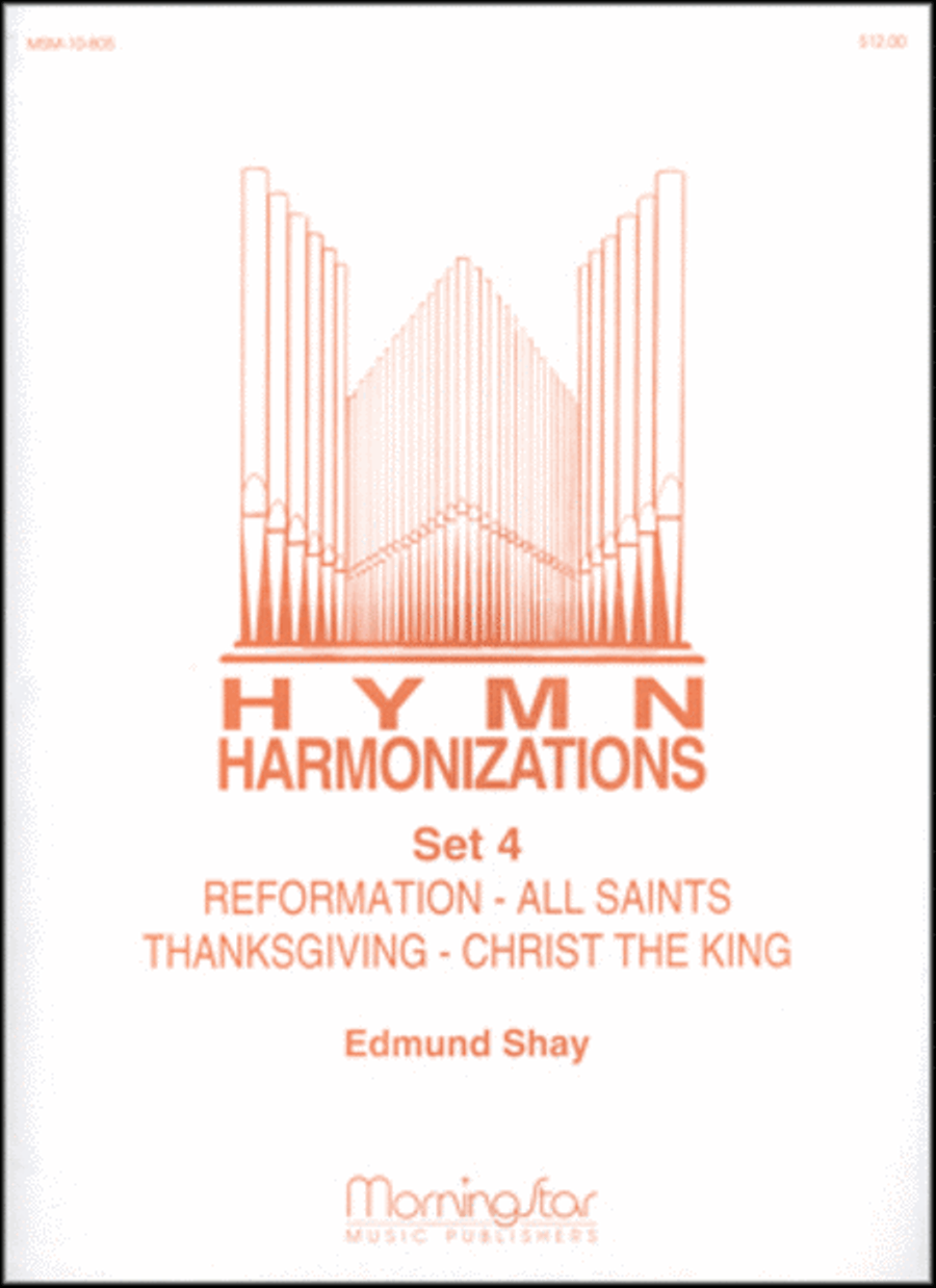 Hymn Harmonizations, Set 4