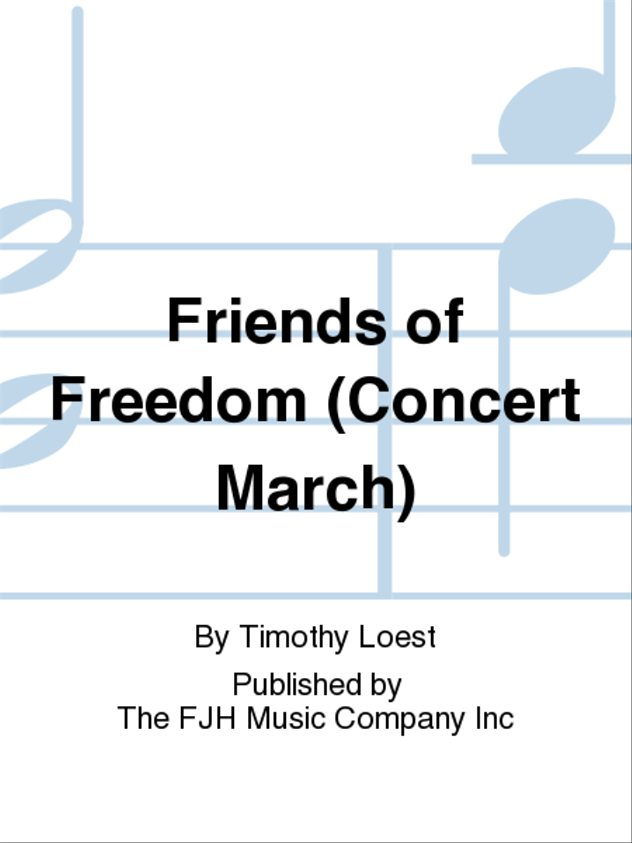 Friends of Freedom Friends of Freedom Concert Band scores gallery preview page 1