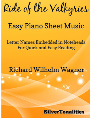 Book cover for Ride of the Valkyries Easy Piano Sheet Music