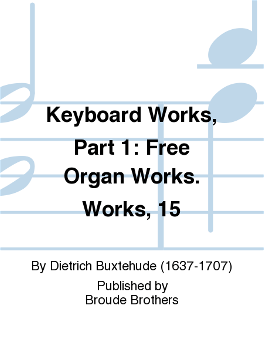 Free Organ Wks, Keybd Wks 1. Works, 15. Organ scores gallery preview page 1