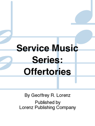 Service Music Series: Offertories