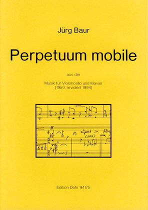 Perpetuum mobile für Violoncello und Klavier (1950/94) (aus der "Musik für Violoncello und Klavier")