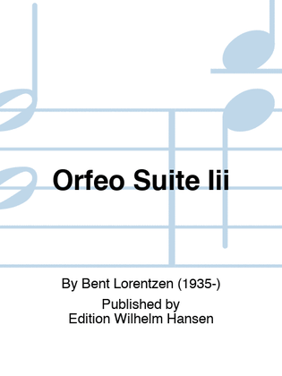 Orfeo Suite Iii